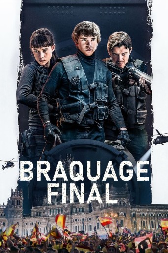 Braquage final poster