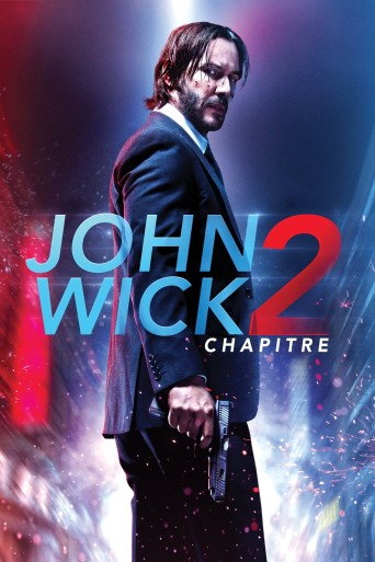John Wick 2 streaming vf