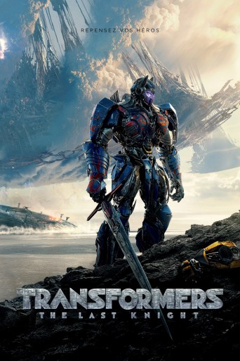 Transformers : The Last Knight poster