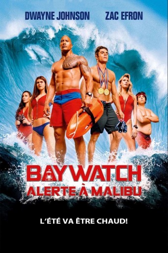 Baywatch : Alerte à Malibu streaming vf