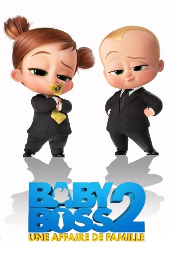 Baby boss 2 : Une affaire de famille poster