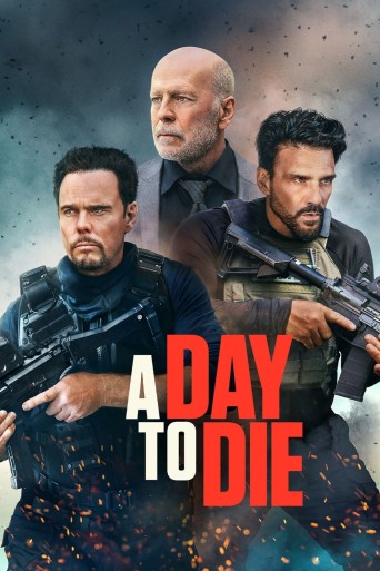 A Day to Die streaming vf