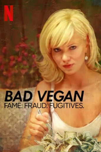 Bad Vegan : Arnaque au menu poster