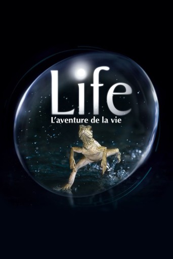 Life, l'aventure de la vie poster
