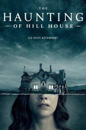 The Haunting of Hill House streaming vf