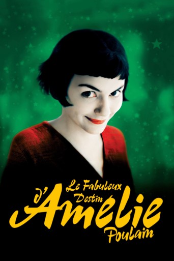 Le Fabuleux Destin d'Amélie Poulain poster