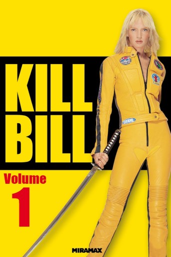Kill Bill : Volume 1 poster