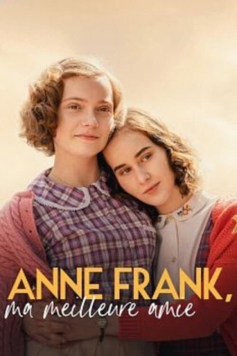 Anne Frank, ma meilleure amie poster
