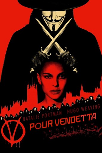 V pour Vendetta streaming vf