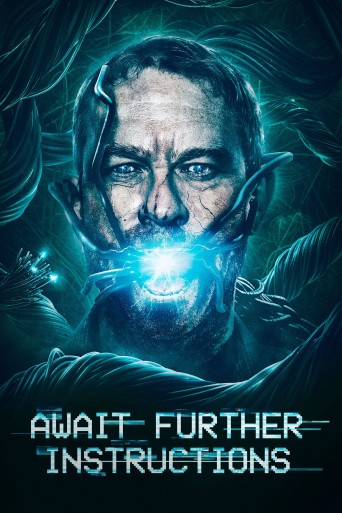 Await further instructions poster