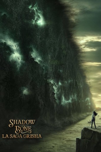 Shadow and Bone : La saga Grisha streaming vf