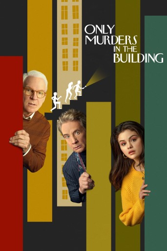 Only Murders in the Building streaming vf
