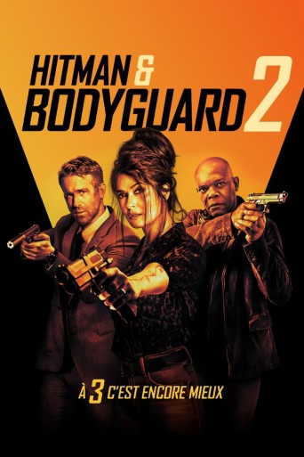 Hitman & Bodyguard 2 streaming vf